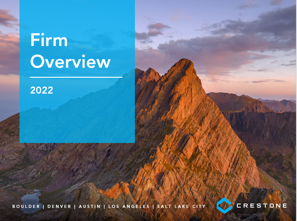 Crestone Firm Overview 